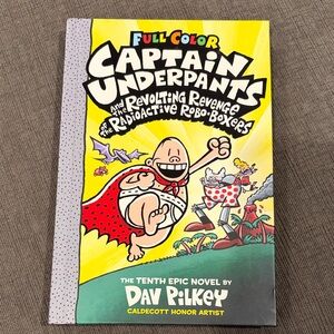 Captain Underpants & the Revolting Revenge of the Radioactive Robo-Boxers book